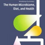 The Human Microbiome, Diet, and Health