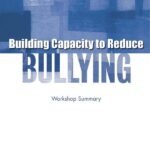 Building Capacity to Reduce Bullying