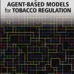 Assessing the Use of Agent-Based Models for Tobacco Regulation