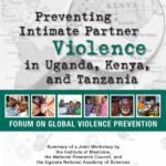 Preventing Intimate Partner Violence in Uganda, Kenya, and Tanzania