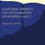 A National Strategy for the Elimination of Hepatitis B and C