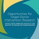 Opportunities for Organ Donor Intervention Research