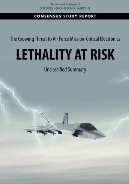 The Growing Threat to Air Force Mission-Critical Electronics