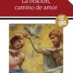 La oración, camino de amor