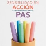 Sensibilidad en acción