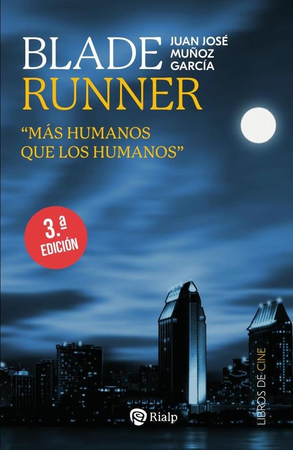 1506792_IMAGEN_TAPA_G_001 Blade Runner: "Más humanos que los humanos" - Imagen 1