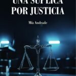 Una súplica por justicia