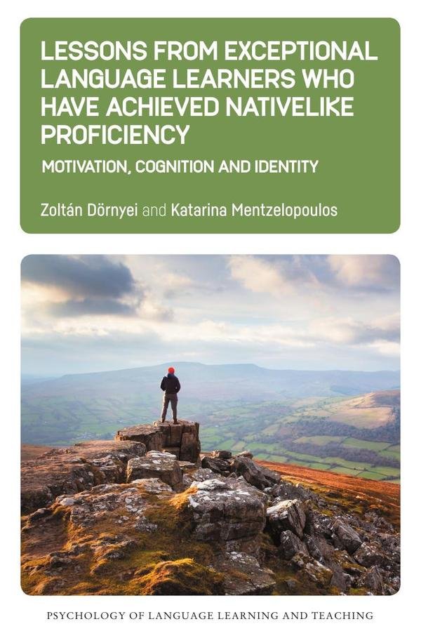 1523523_IMAGEN_TAPA_G_001 Lessons from Exceptional Language Learners Who Have Achieved Nativelike Proficiency: Motivation, Cognition and Identity - Imagen 1