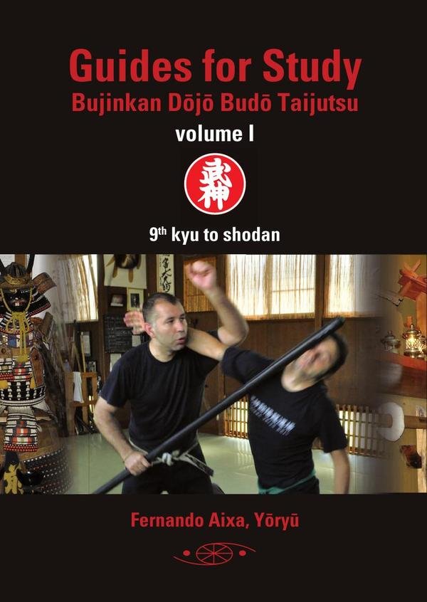 169810_IMAGEN_TAPA_G_002 Guides for Study Bujinkan Dôjô Budô Taijutsu: Volume I. 9th kyu to shodan - Imagen 1