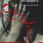 Amor se escribe sin sangre ii