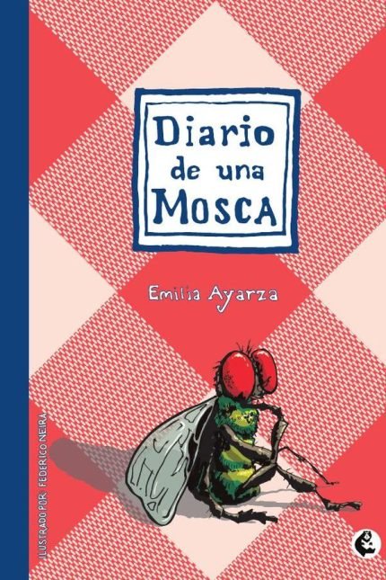 Diario de una mosca: Segunda edición