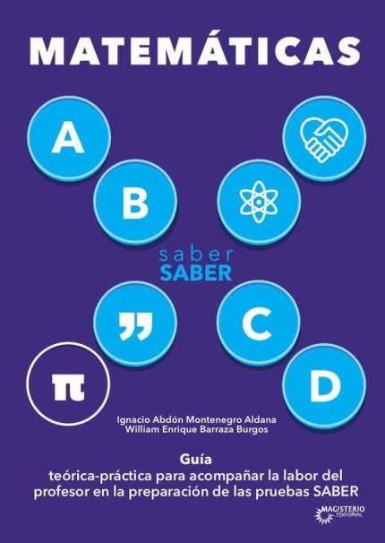 Saber Saber Matemáticas: Guía del maestro