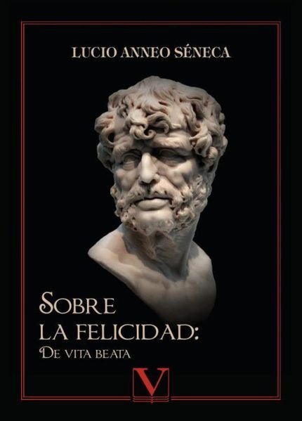 Sobre la felicidad: De vita beata