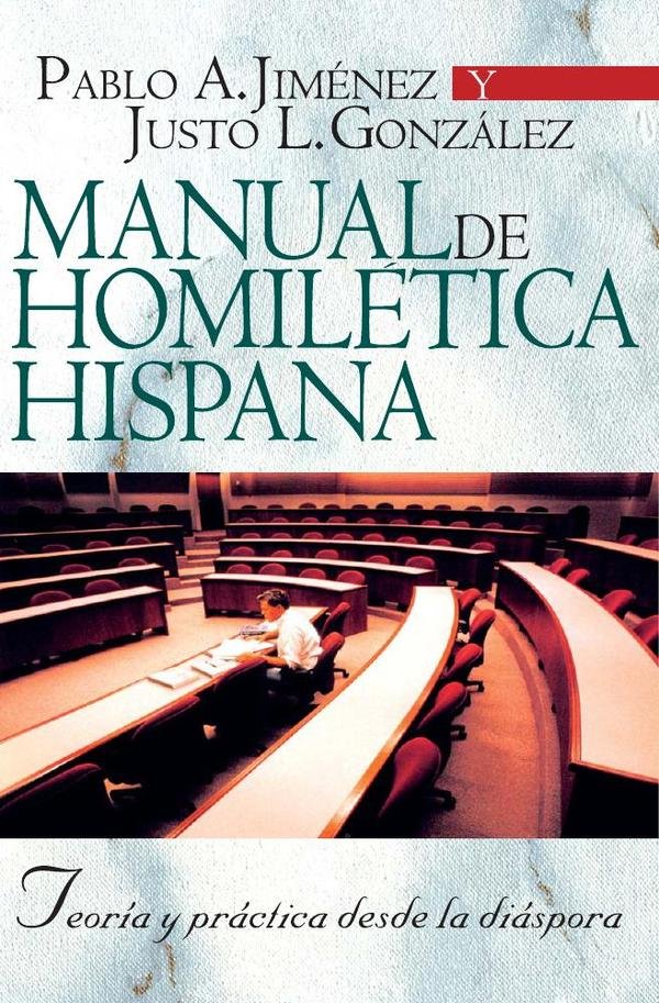 180696_IMAGEN_TAPA_G_002 Manual de homilética hispana: Teoría y práctica desde la diáspora - Imagen 1