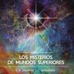 Los misterios de mundos superiores