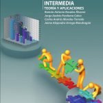 Fundamentos de econometría intermedia: Teoría y aplicaciones