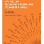 Más de 160 problemas de Álgebra lineal