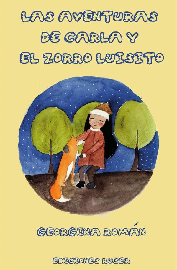 198654_IMAGEN_TAPA_G_002 Las aventuras de Carla y el zorro Luisito - Imagen 1