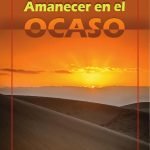 Amanecer en el ocaso