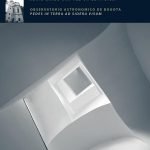 Observatorio Astronómico de Bogotá: Pedes in terra ad sidera visum
