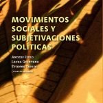 Movimientos sociales y subjetivaciones políticas