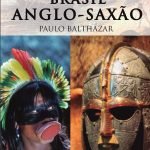 Brasil Anglo-saxão