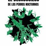 el desasosiego de los perros nocturnos