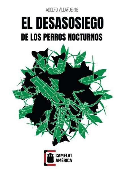 el desasosiego de los perros nocturnos