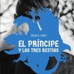 El príncipe y las tres bestias