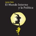 El mundo interno y la política