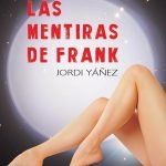 Las mentiras de Frank