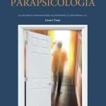 Entre en… los poderes de la parapsicología: Fenómenos psíquicos y misterios de la mente humana