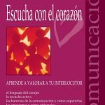 Escucha con el corazón: Comunicación empática y crecimiento interior