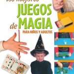 Los mejores juegos de magia