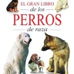 El gran libro de los perros de raza