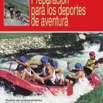 Preparación para los deportes de aventura