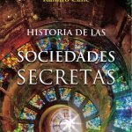 Historia de las Sociedades Secretas