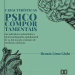 Características psicocomportamentais em indivíduos submetidos à eletrocardiografia ambulatorial de 24 horas para avaliação de arritmias cardíacas