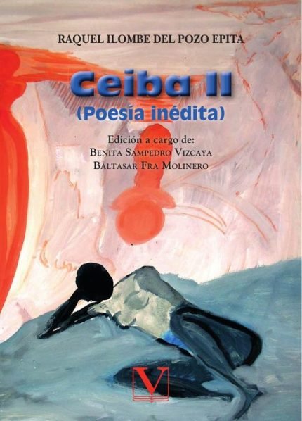 Ceiba II: (Poesía inédita)