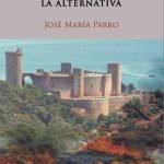 La fundación: La alternativa