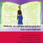 DISLEXIA: Un enfoque teórico - práctico