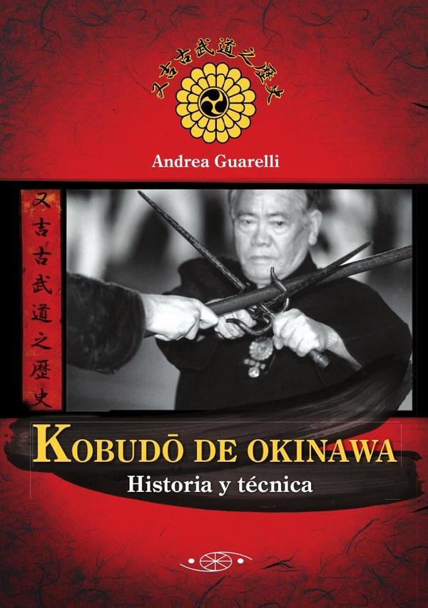 273322_IMAGEN_TAPA_G_002 Kobudo de Okinawa: Historia y técnica - Imagen 1