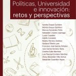 Políticas, Universidad e innovación: retos y perspectivas