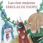 Las cien mejores fábulas de Esopo