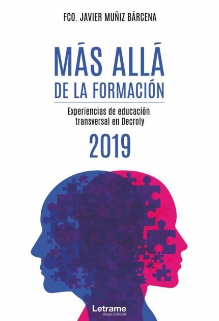 Más allá de la formación - Experiencias de educación transversal en Decroly - 2019