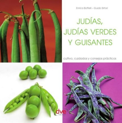Judías, judías verdes y guisantes