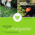 Regar sin malgastar