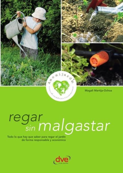 Regar sin malgastar