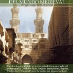Breve historia de las ciudades del mundo medieval