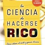 La ciencia de hacerse rico